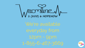 Warmlines- Give us a call!