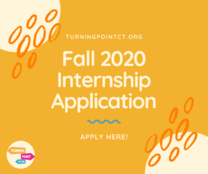 Fall 2020 TurningPointCT Internship Application