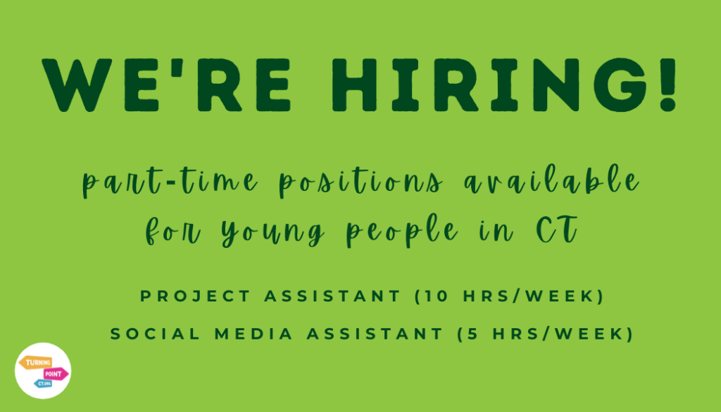 Openings At JOB OPENINGS AT TURNINGPOINTCT.ORG - CT Support Group