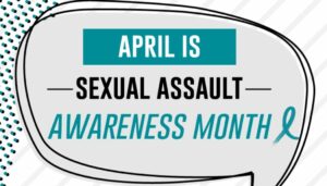 Sexual Assault Awareness Month 2022