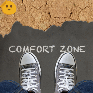 Stepping Out Of My Comfort Zone