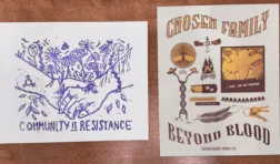 two pride month art prints. one says community is resistance. the other says chosen family beyond blood.