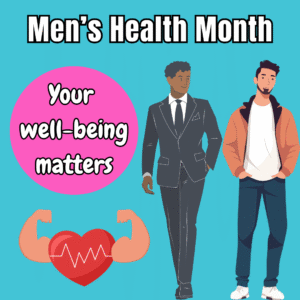 Men’s Health Month 2024