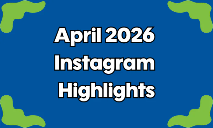 April 2026 Highlights!